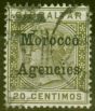 Collectible Postage Stamp from Morocco Agencies 1899 20c Olive-Green SG11d Flat Top to C in Centimo Fine Used