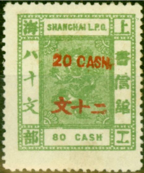 Collectible Postage Stamp from China Shanghai 1889 20 Cash on 80 Cash Green SG111 Fine Mtd Mint